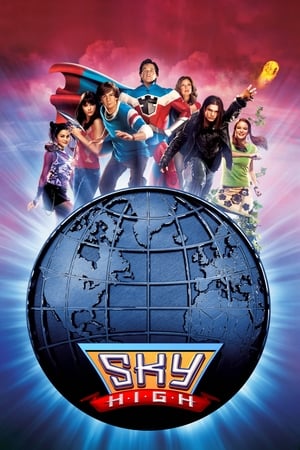 Sky High สกายไฮ รวมพันธุ์โจ๋ พลังเหนือโลก (2005)